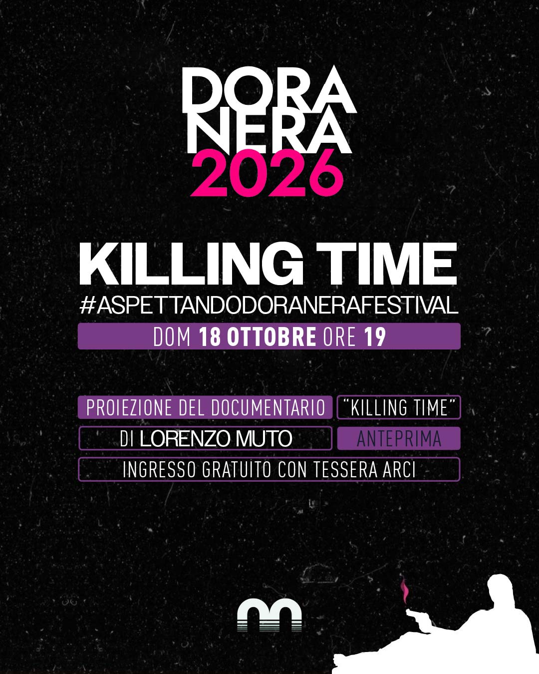 Killing Time #aspettandoDoraNeraFestival